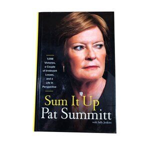 Pat Summitt Sum It Up Large Print Hardcover 1098 Victories & A Life In Perspecti
